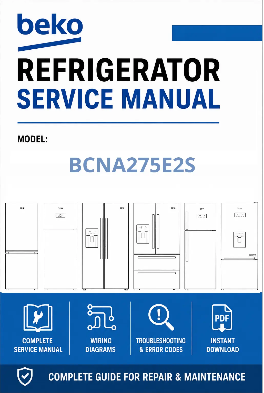 Beko bcna275e2s service manual cover cover with model code number, line draw refrigerators and manual contents