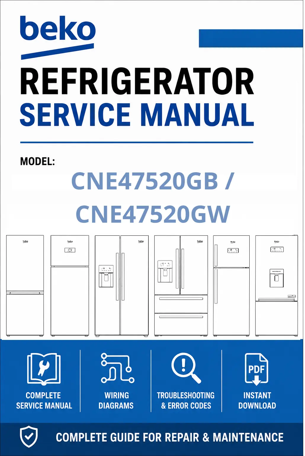 Beko cne47520gb cne47520gw service manual cover cover with model code number, line draw refrigerators and manual contents
