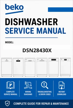 Beko dsn28430x service manual cover.jpg dishwasher service manual with pictures of a selection of Beko dishwashers types, model code, manual contents and text Complete guide for repair and maintenance