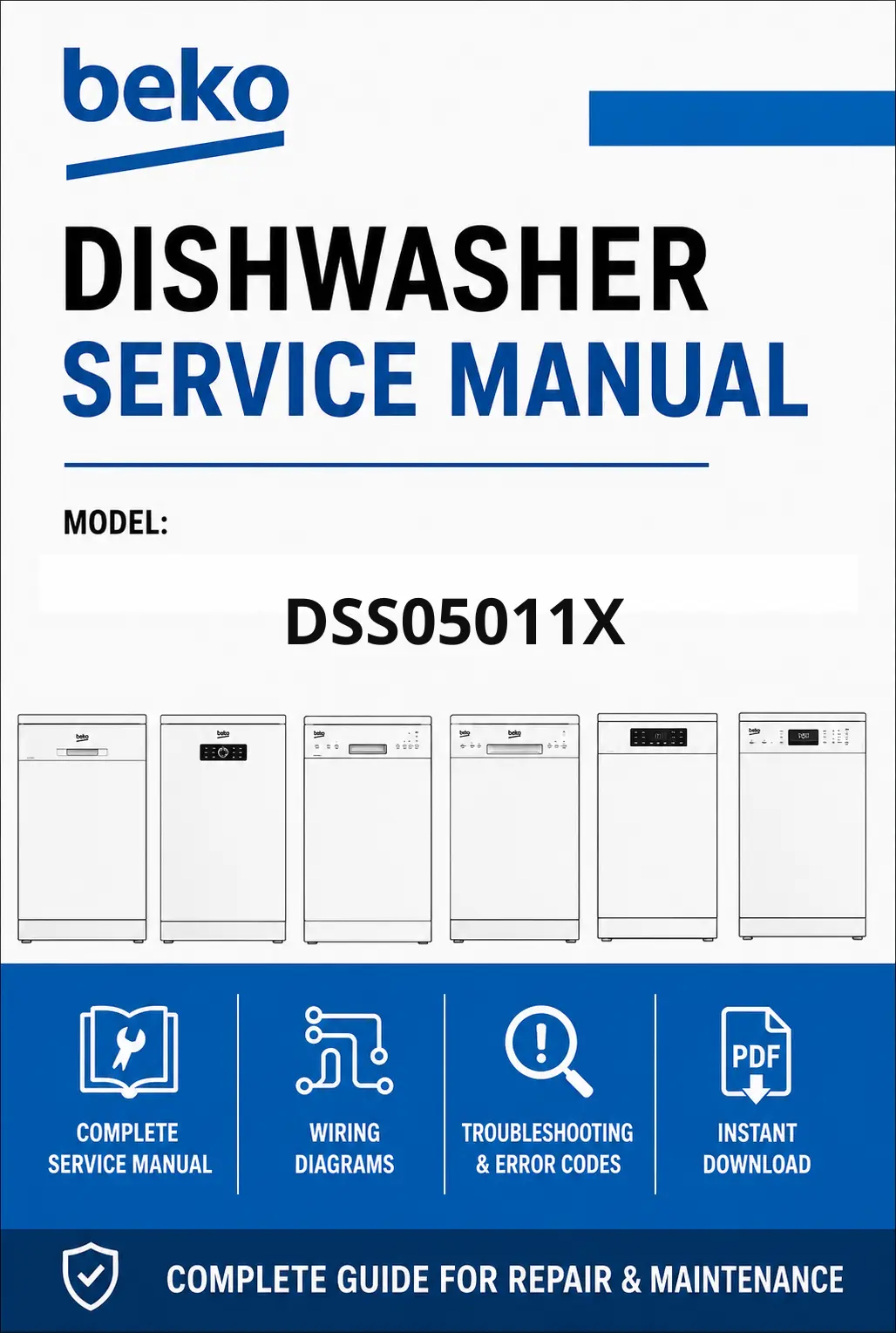 Beko dss05011x service manual cover.jpg dishwasher service manual with pictures of a selection of Beko dishwashers types, model code, manual contents and text Complete guide for repair and maintenance