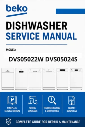 Beko dvs05022w dvs05024s service manual cover.jpg dishwasher service manual with pictures of a selection of Beko dishwashers types, model code, manual contents and text Complete guide for repair and maintenance
