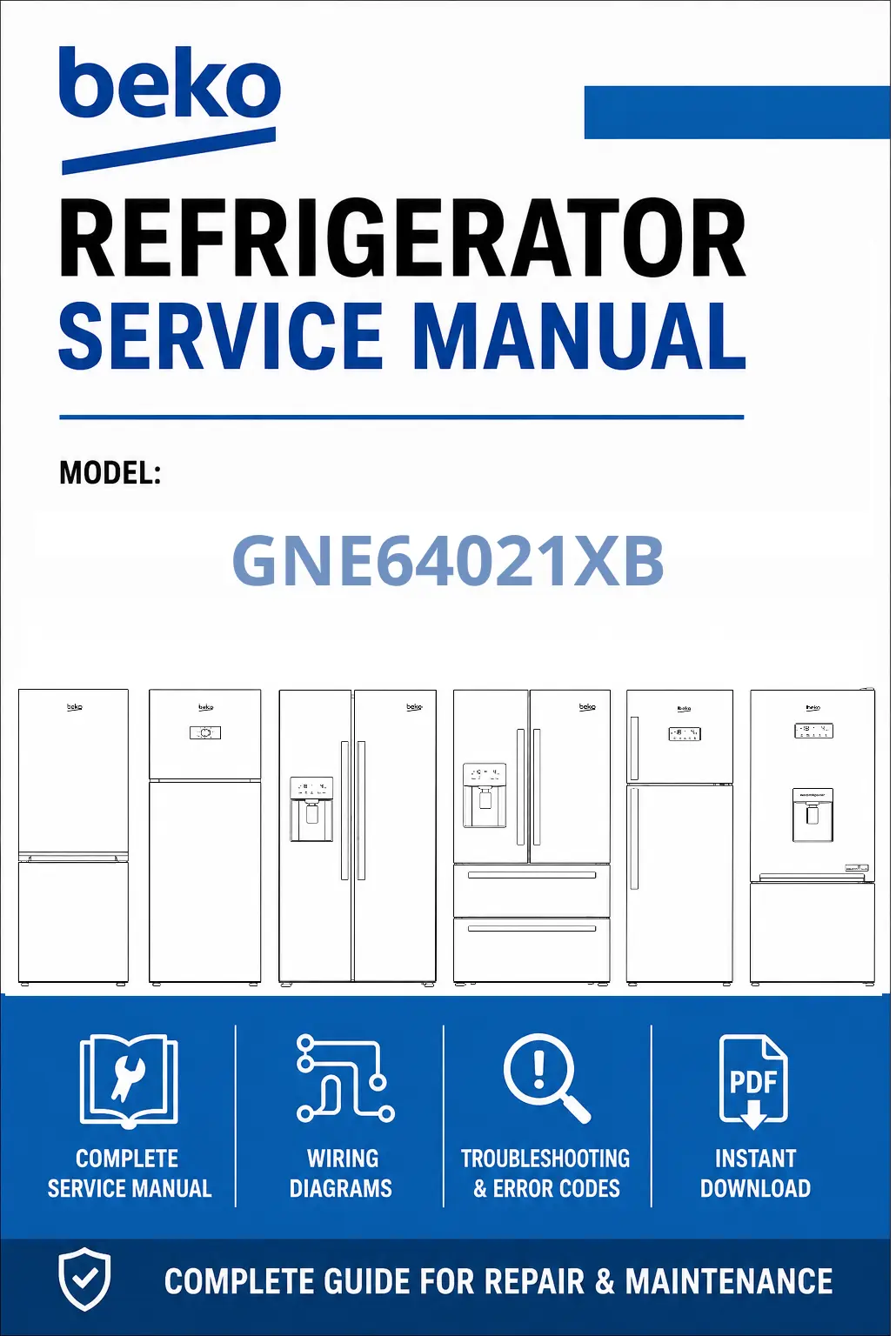 Beko gne64021xb side by side service manual cover cover with model code number, line draw refrigerators and manual contents