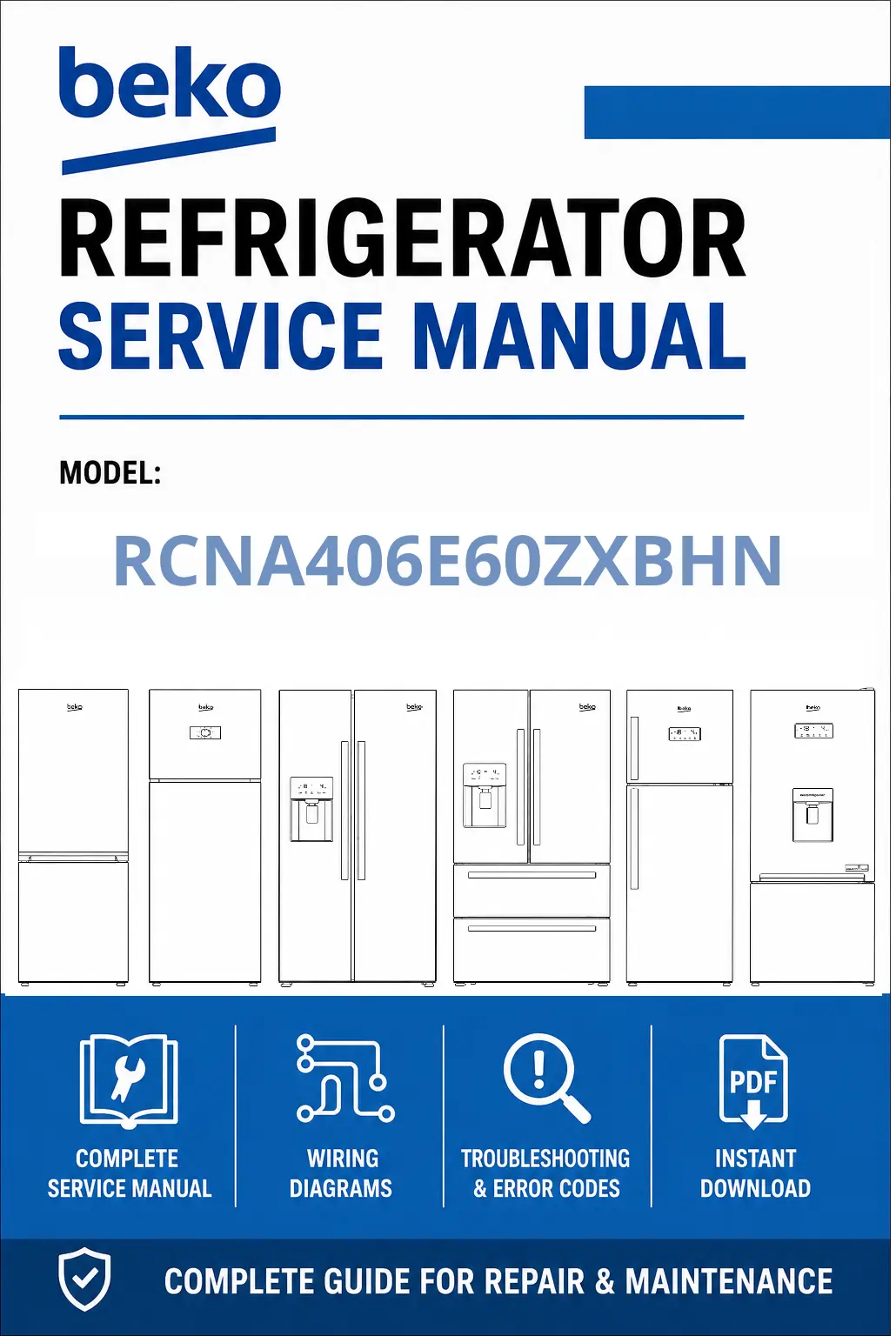 Beko rcna406e60zxbhn service manual cover cover with model code number, line draw refrigerators and manual contents