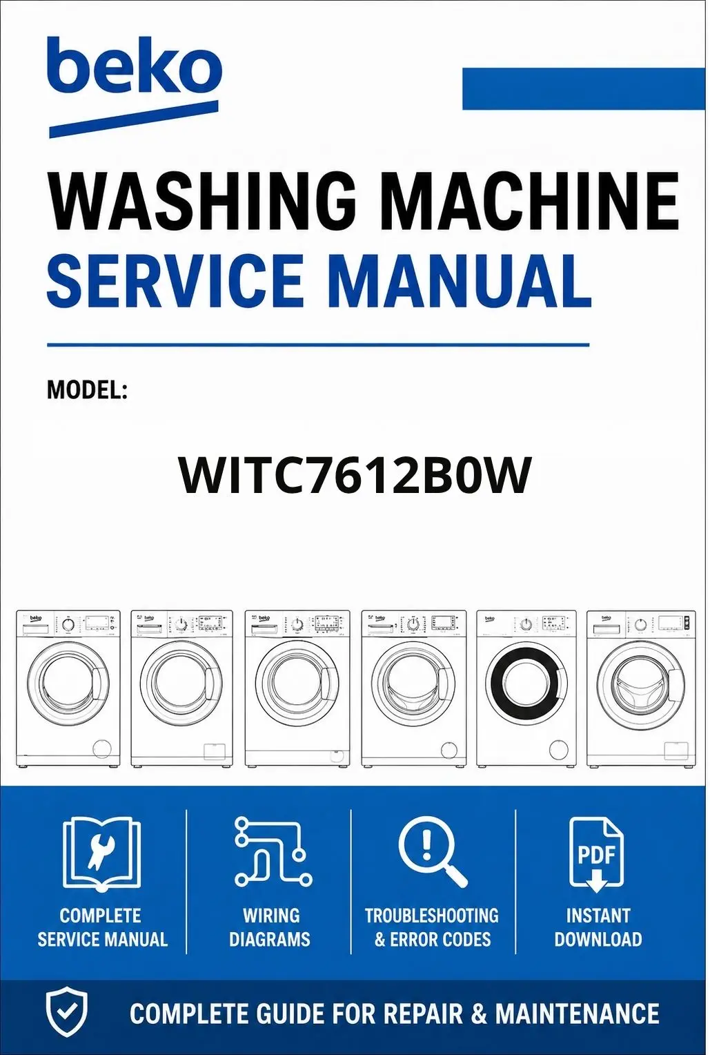 Beko witc7612b0w service manual cover Beko logo, model code, manual contents and line draw examples of freezer types