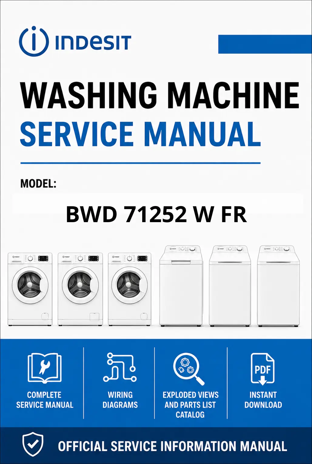 Indesit bwd 71252 w fr service manual cover from Whirlpool emea customer services with model code, manual creation date, manual contents,