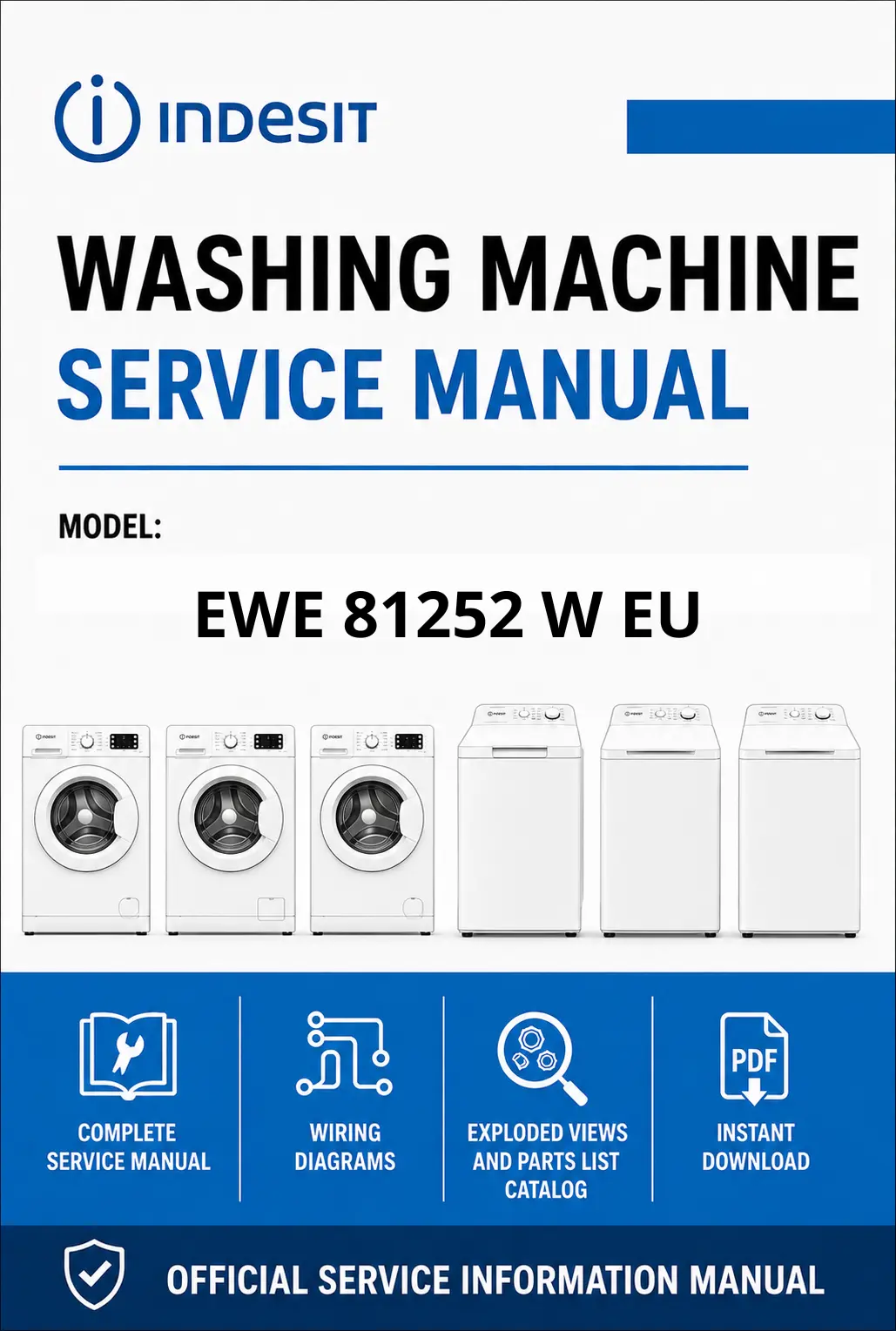 Indesit ewe 81252 w eu service manual cover from Whirlpool emea customer services with model code, manual creation date, manual contents,