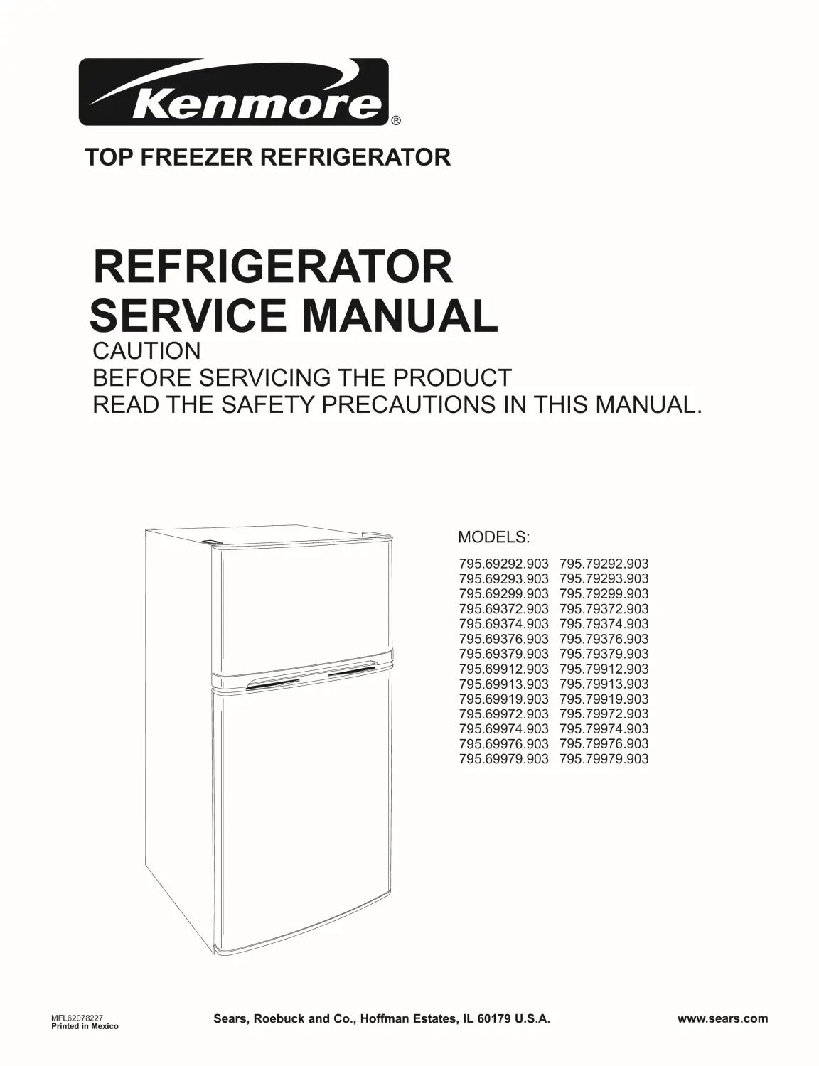 Kenmore 795 69292 69293 69299 69372 69374 69376 69377 903 models service manual cover with model code and showing a line drawing of the refrigerator