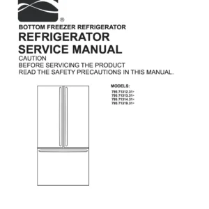 Kenmore 795 71312 71313 71314 71319 31 models service manual cover with model code and showing a line drawing of the refrigerator