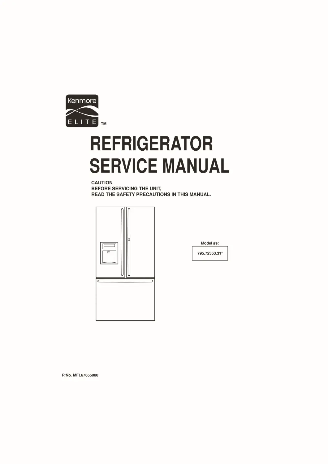 Kenmore 795 72353 service manual cover with model code and showing a line drawing of the refrigerator
