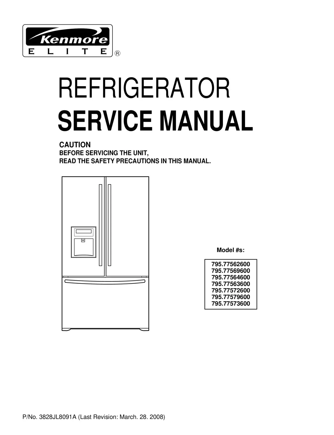 Kenmore 795 77572 77573 77579 service manual cover with model code and showing a line drawing of the refrigerator