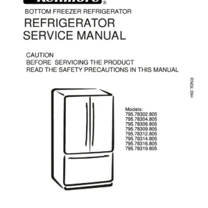 Kenmore 795 78302 78304 78306 78309 805 models service manual cover with model code and showing a line drawing of the refrigerator
