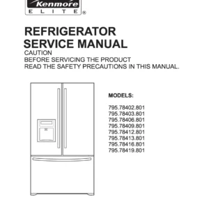 Kenmore 795 78412 78413 78416 78419 801 models service manual cover with model code and showing a line drawing of the refrigerator