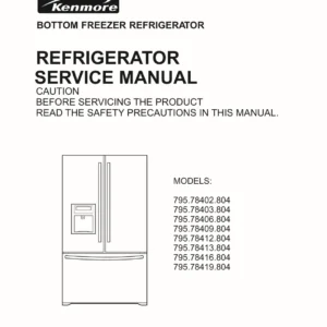 Kenmore 795 78412 78413 78416 78419 804 models service manual cover with model code and showing a line drawing of the refrigerator