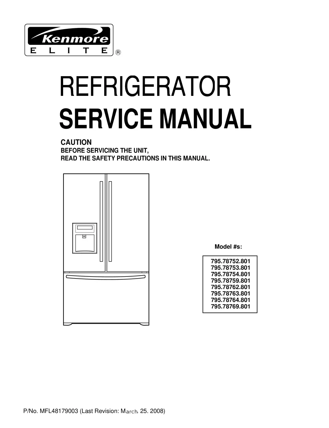 Kenmore 795 78762 78763 78764 78769 service manual cover with model code and showing a line drawing of the refrigerator