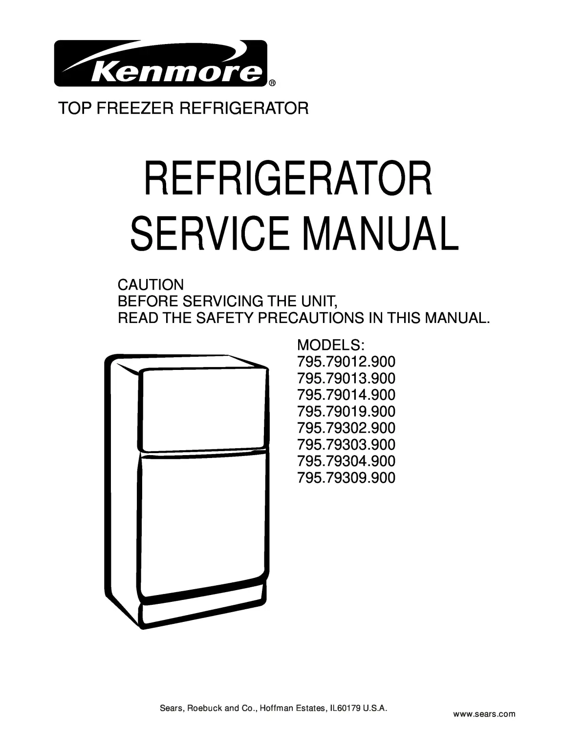 Kenmore 795 79012 79013 79014 79019 900 models service manual cover with model code and showing a line drawing of the refrigerator