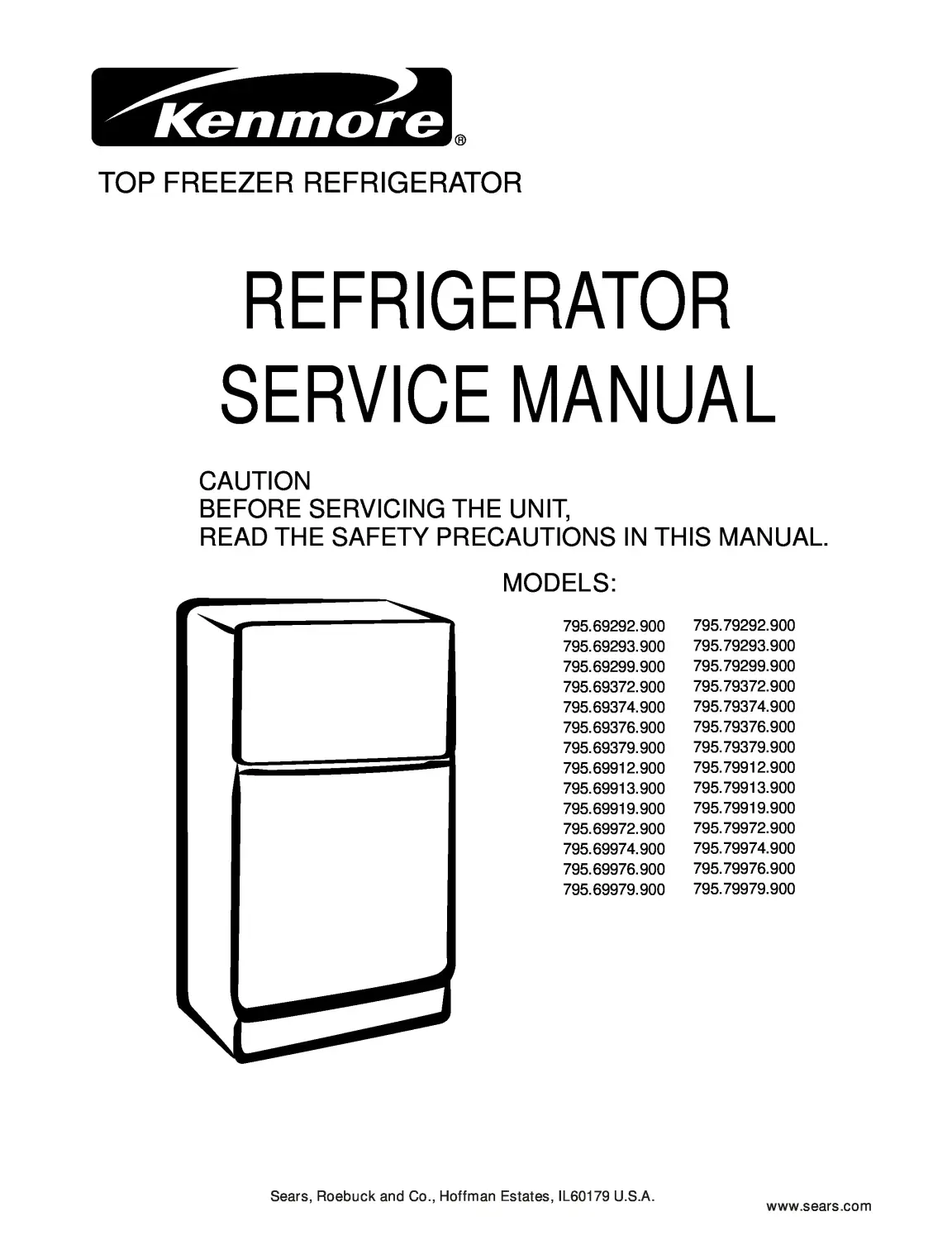 Kenmore 795 79292 79293 79299 79372 79374 79376 79379 900 models service manual cover with model code and showing a line drawing of the refrigerator