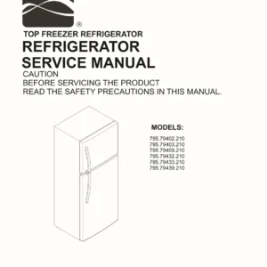 Kenmore 795 79402 79403 79409 79432 79433 79439 210 models service manual cover with model code and showing a line drawing of the refrigerator