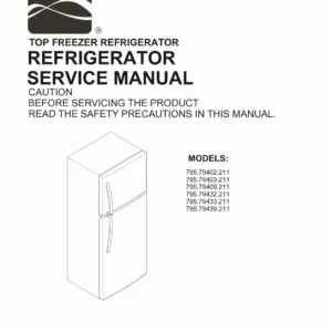 Kenmore 795 79402 79403 79409 79432 79433 79439 211 models service manual cover with model code and showing a line drawing of the refrigerator