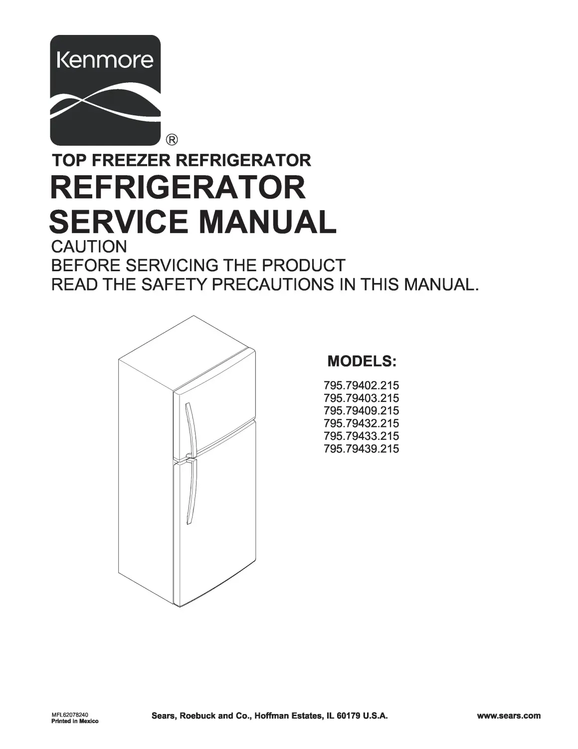 Kenmore 795 79402 79403 79409 79432 79433 79439 215 models service manual cover with model code and showing a line drawing of the refrigerator