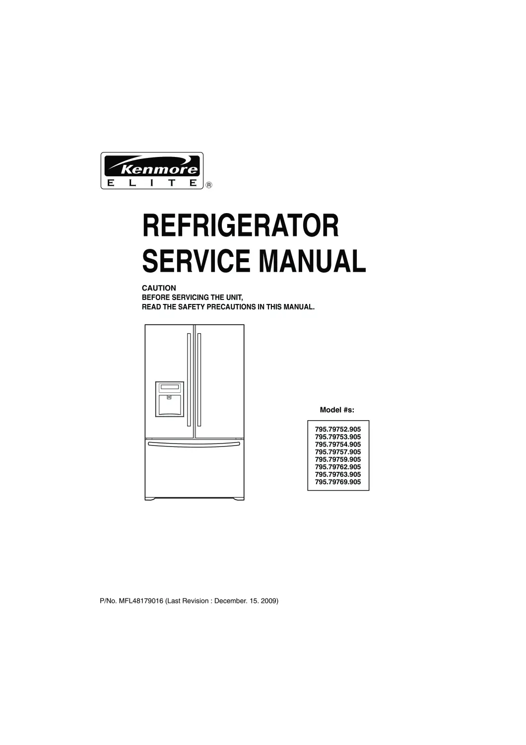 Kenmore 795 79762 79763 79769 905 models service manual cover with model code and showing a line drawing of the refrigerator
