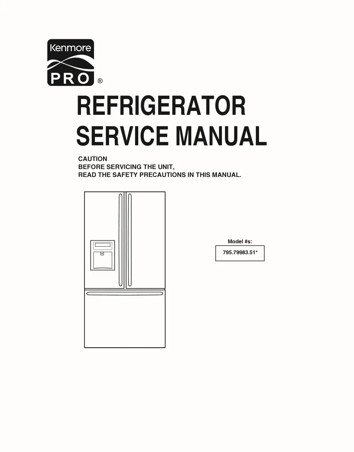 Kenmore pro 795 79983510 service manual cover with model code and showing a line drawing of the refrigerator