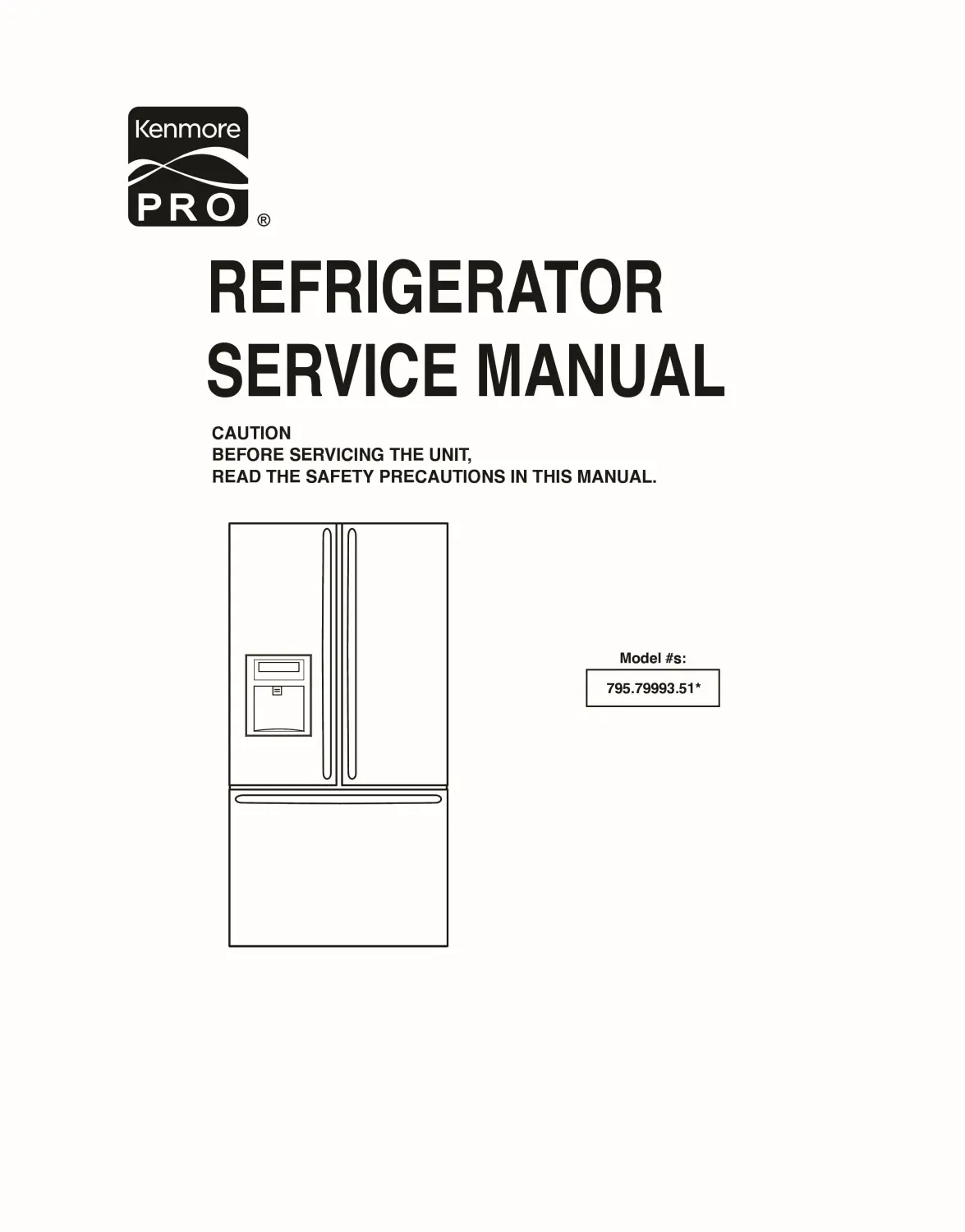 Kenmore pro 795 79993510 service manual cover with model code and showing a line drawing of the refrigerator