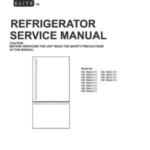Kenmore elite 795 78023 78029 79042 79043 79044 79049 311 models service manual cover with model code and showing a line drawing of the refrigerator