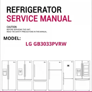 Lg gb3033pvrw refrigerator service manual cover with model code