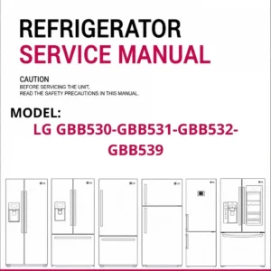 Lg gbb530 gbb531 gbb532 gbb539 refrigerator service manual cover with model code