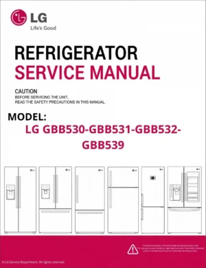 Lg gbb530 gbb531 gbb532 gbb539 refrigerator service manual cover with model code