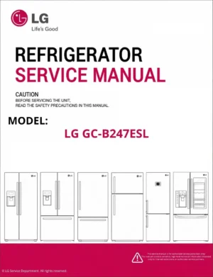 Lg gc b247esl refrigerator service manual cover with model code