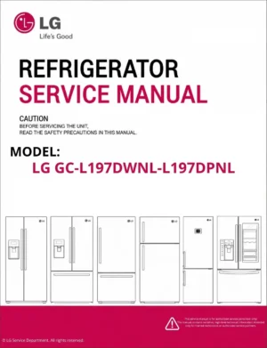 Lg gc l197dwnl l197dpnl refrigerator service manual cover with model code