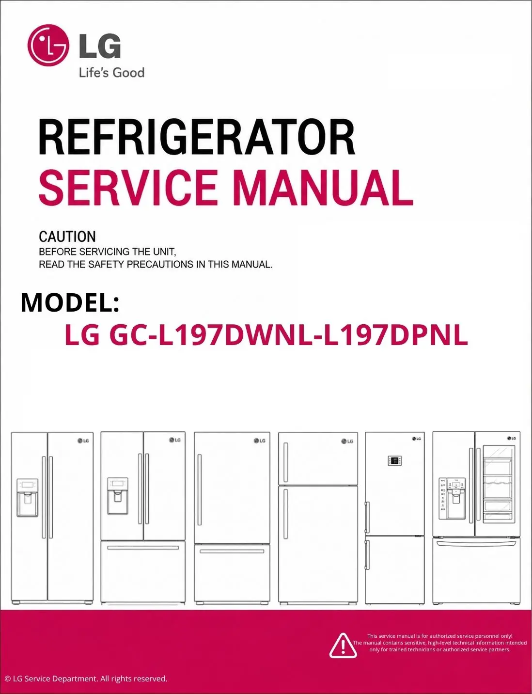 Lg gc l197dwnl l197dpnl refrigerator service manual cover with model code
