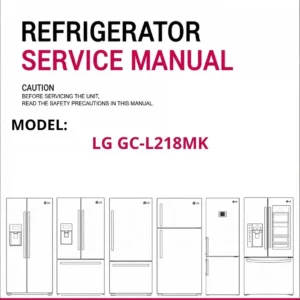 Lg gc l218mk refrigerator service manual cover with model code