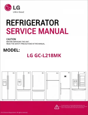 Lg gc l218mk refrigerator service manual cover with model code