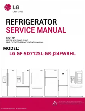 Lg gf 5d712sl gr j24fwrhl refrigerator service manual