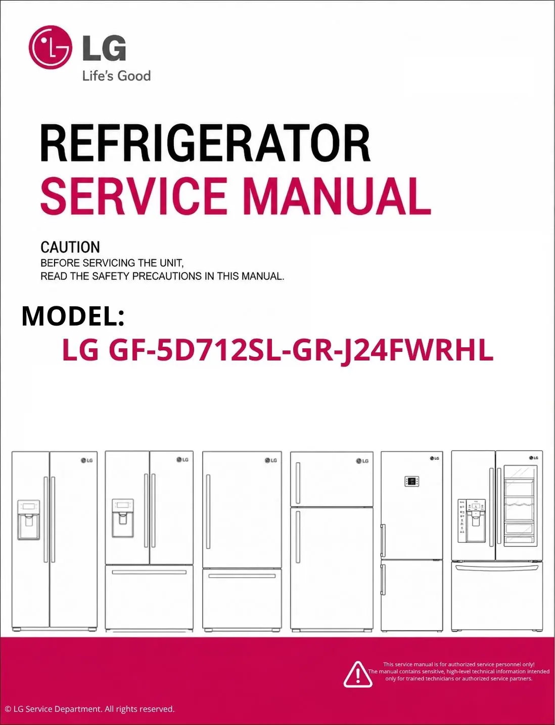 Lg gf 5d712sl gr j24fwrhl refrigerator service manual cover with model code
