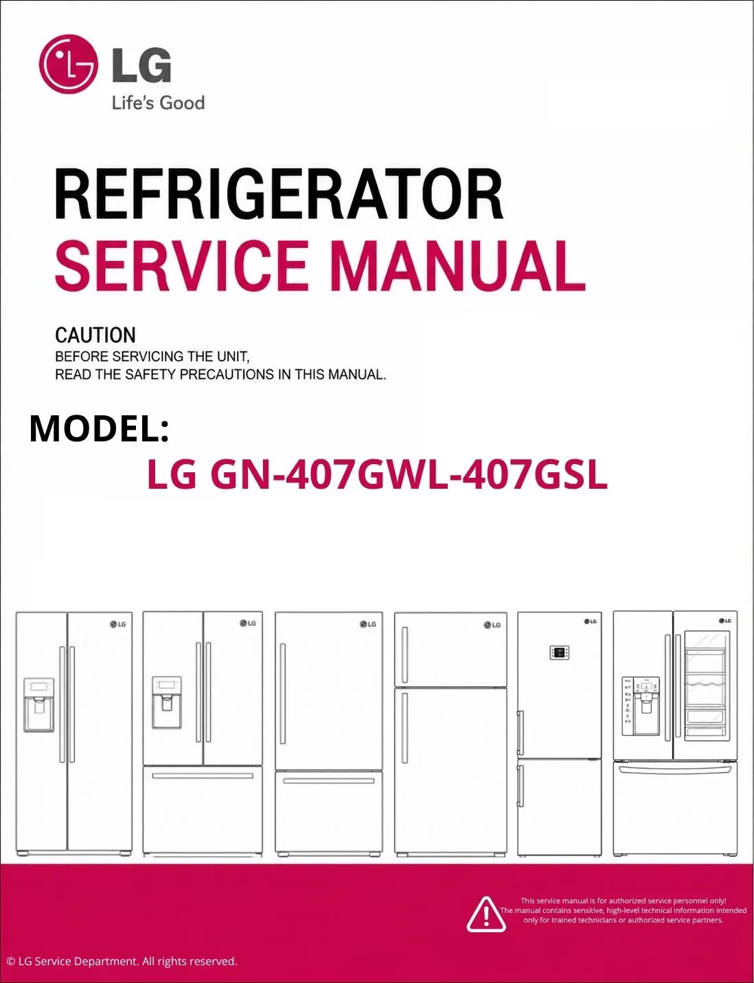 Lg gn 407gwl 407gsl refrigerator service manual cover with model code