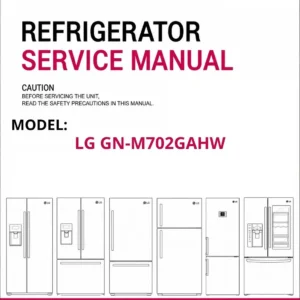 Lg gn m702gahw refrigerator service manual cover with model code