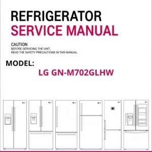 Lg gn m702glhw refrigerator service manual cover with model code