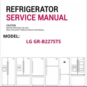 Lg gr b227sts refrigerator service manual cover with model code