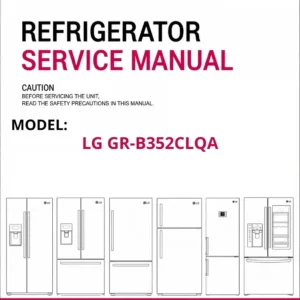 Lg gr b352clqa refrigerator service manual cover with model code