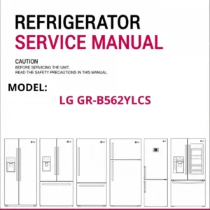 Lg gr b562ylcs refrigerator service manual cover with model code