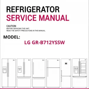 Lg gr b712yssw refrigerator service manual cover with model code