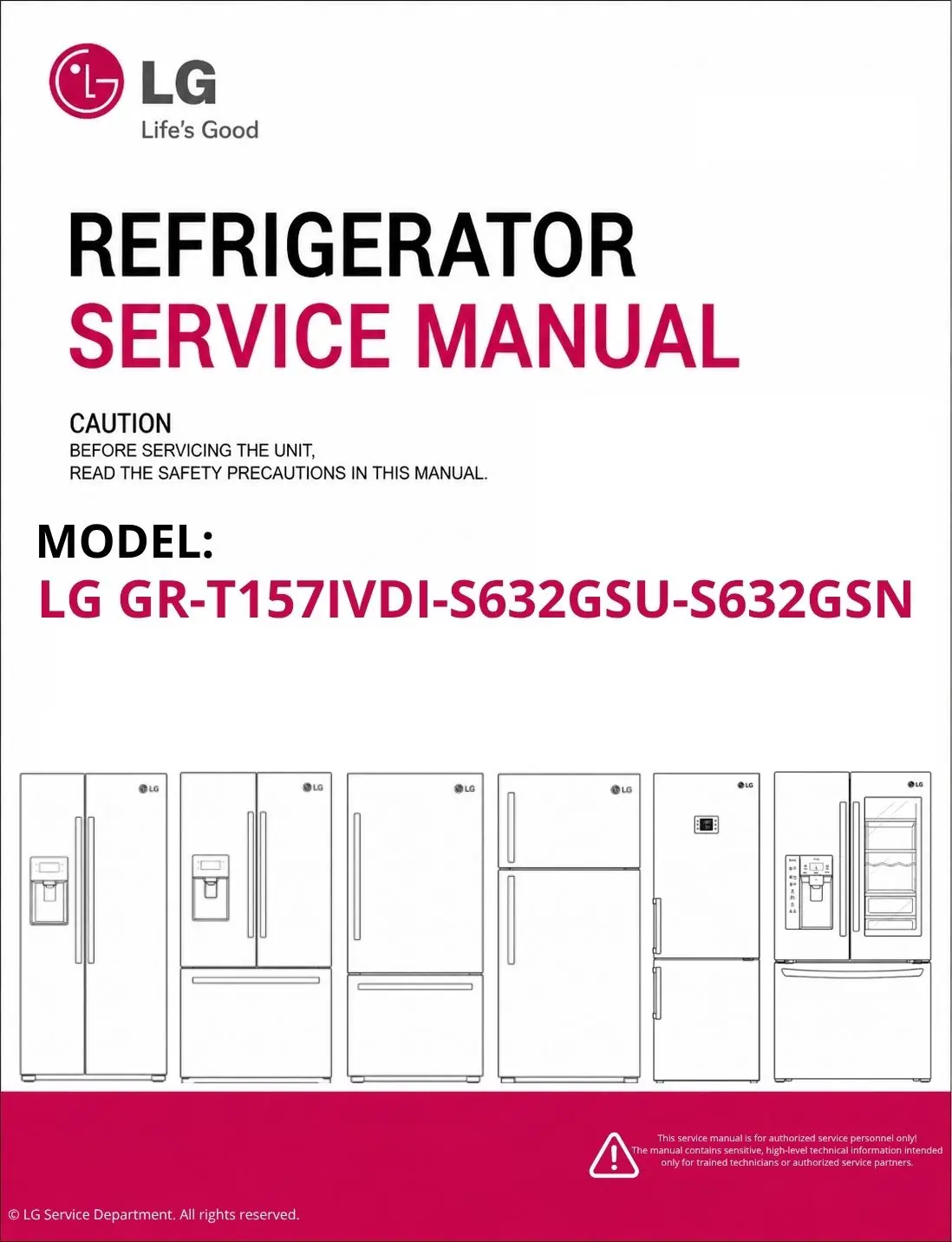 Lg gr t157ivdi s632gsu s632gsn refrigerator service manual cover with model code