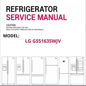 Lg gs5163swjv refrigerator service manual cover with model code