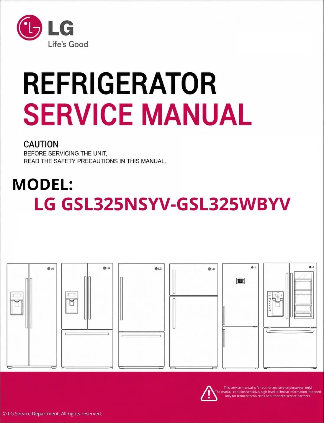 Lg gsl325nsyv gsl325wbyv refrigerator service manual