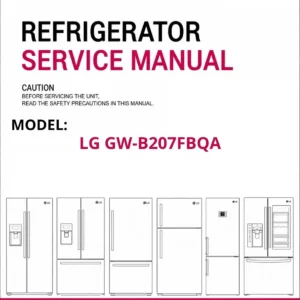 Lg gw b207fbqa refrigerator service manual cover with model code