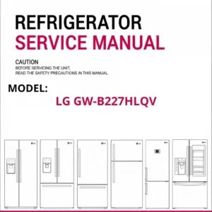Lg gw b227hlqv refrigerator service manual cover with model code