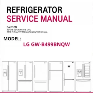 Lg gw b499bnqw refrigerator service manual cover with model code